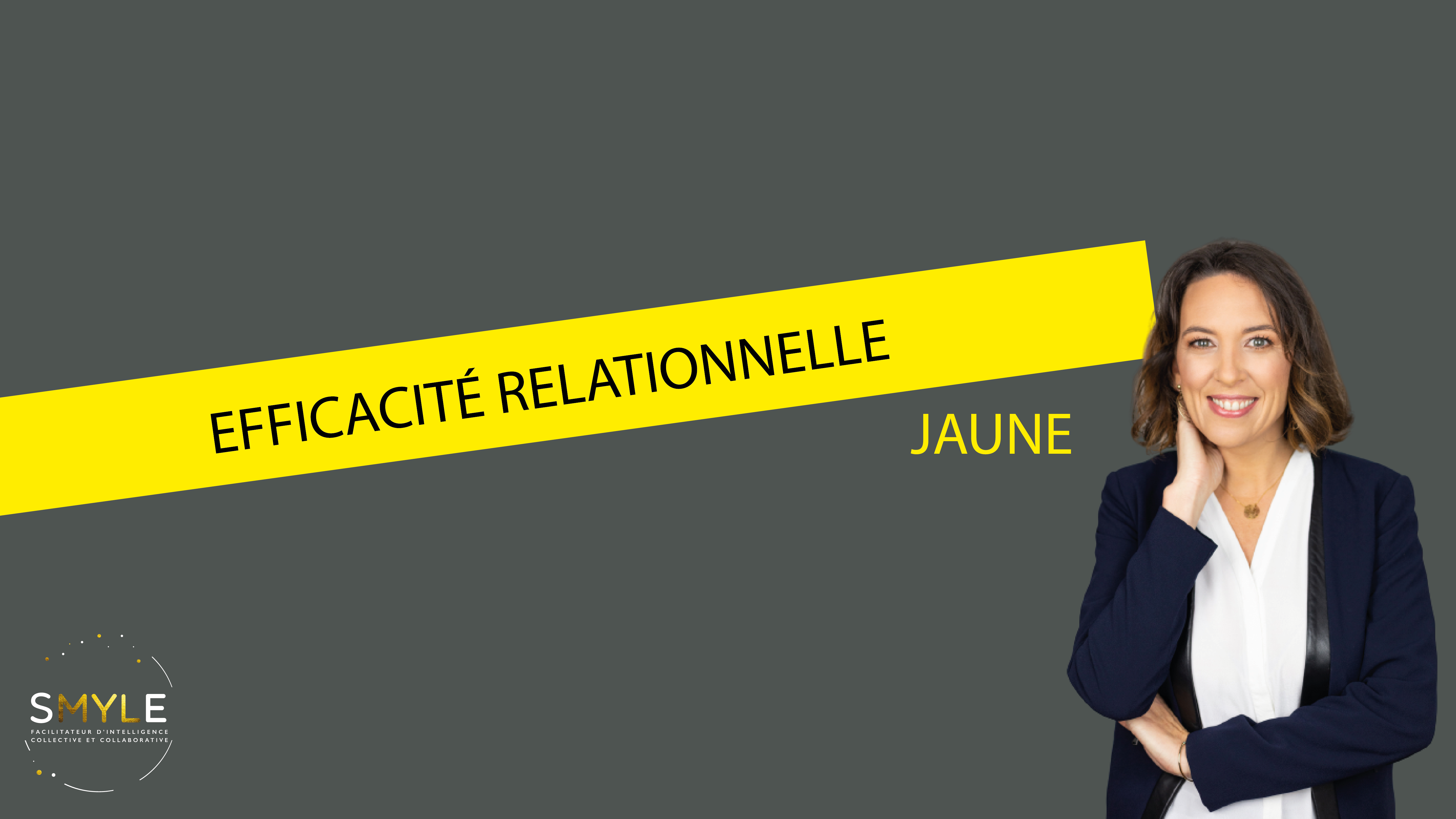 Efficacité relationnelle - profil jaune