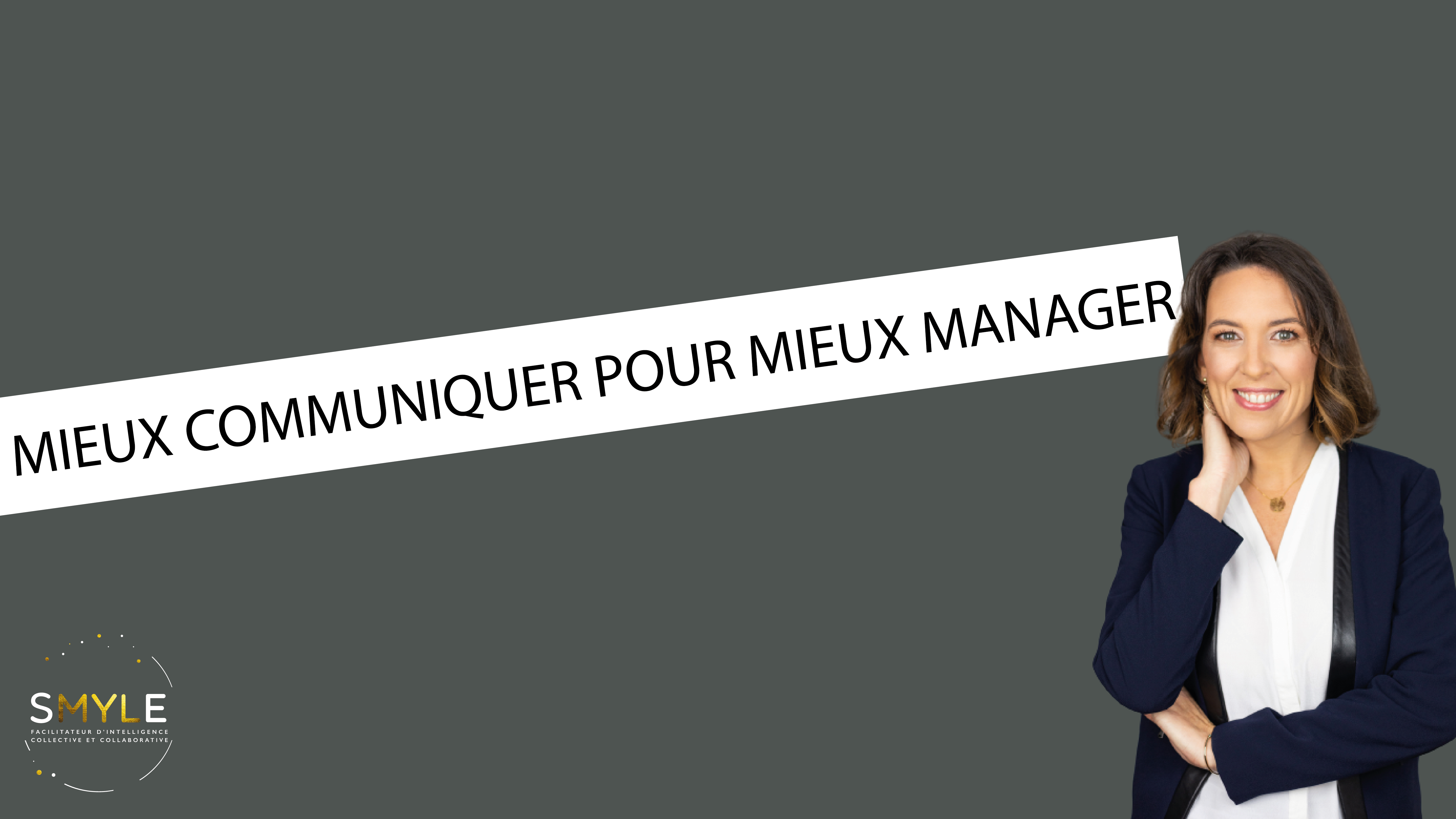 Mieux communiquer pour mieux manager